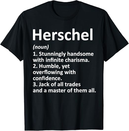 HERSCHEL Definition Personalized Name Funny Birthday Gift T